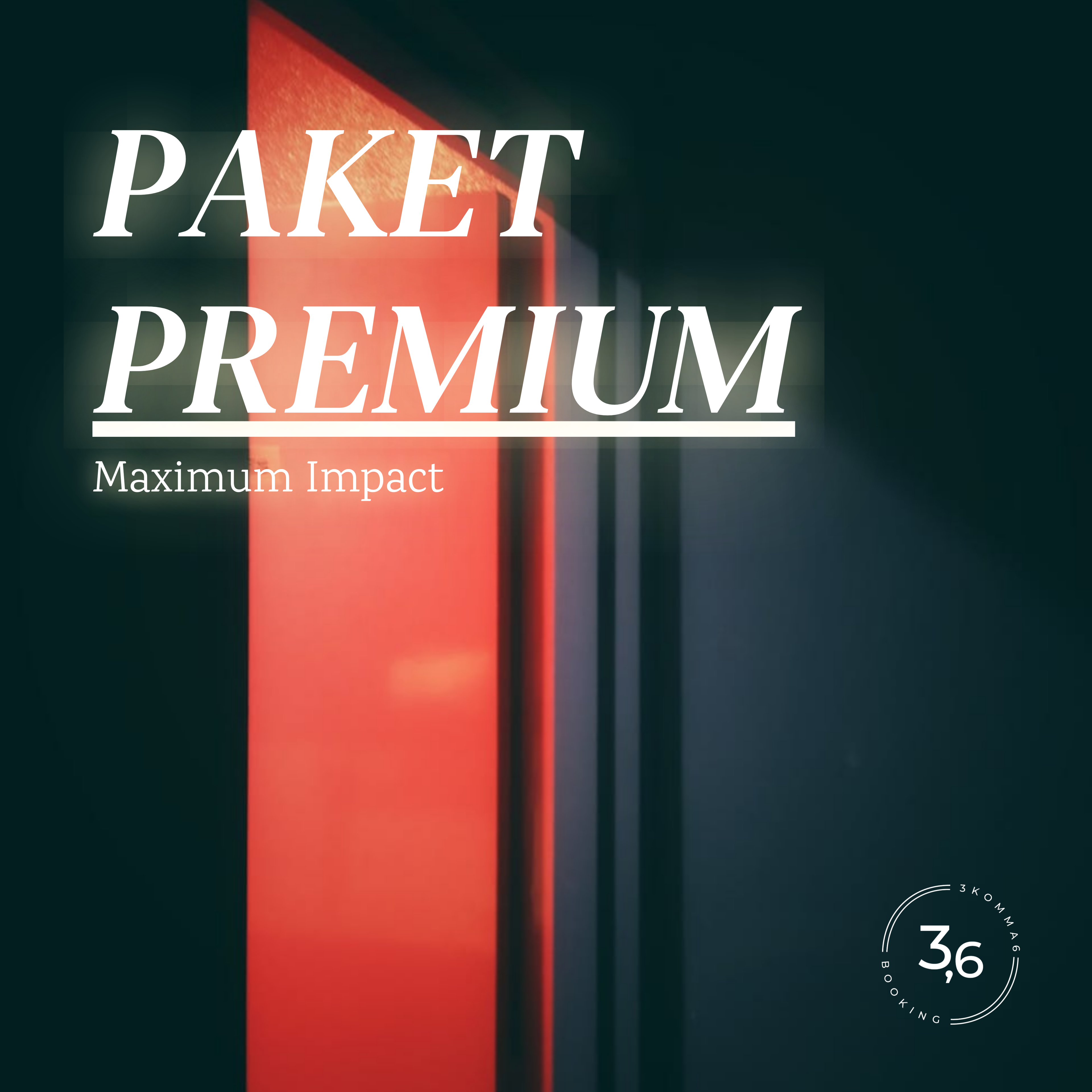 PAKET PREMIUM – Maximum Impact