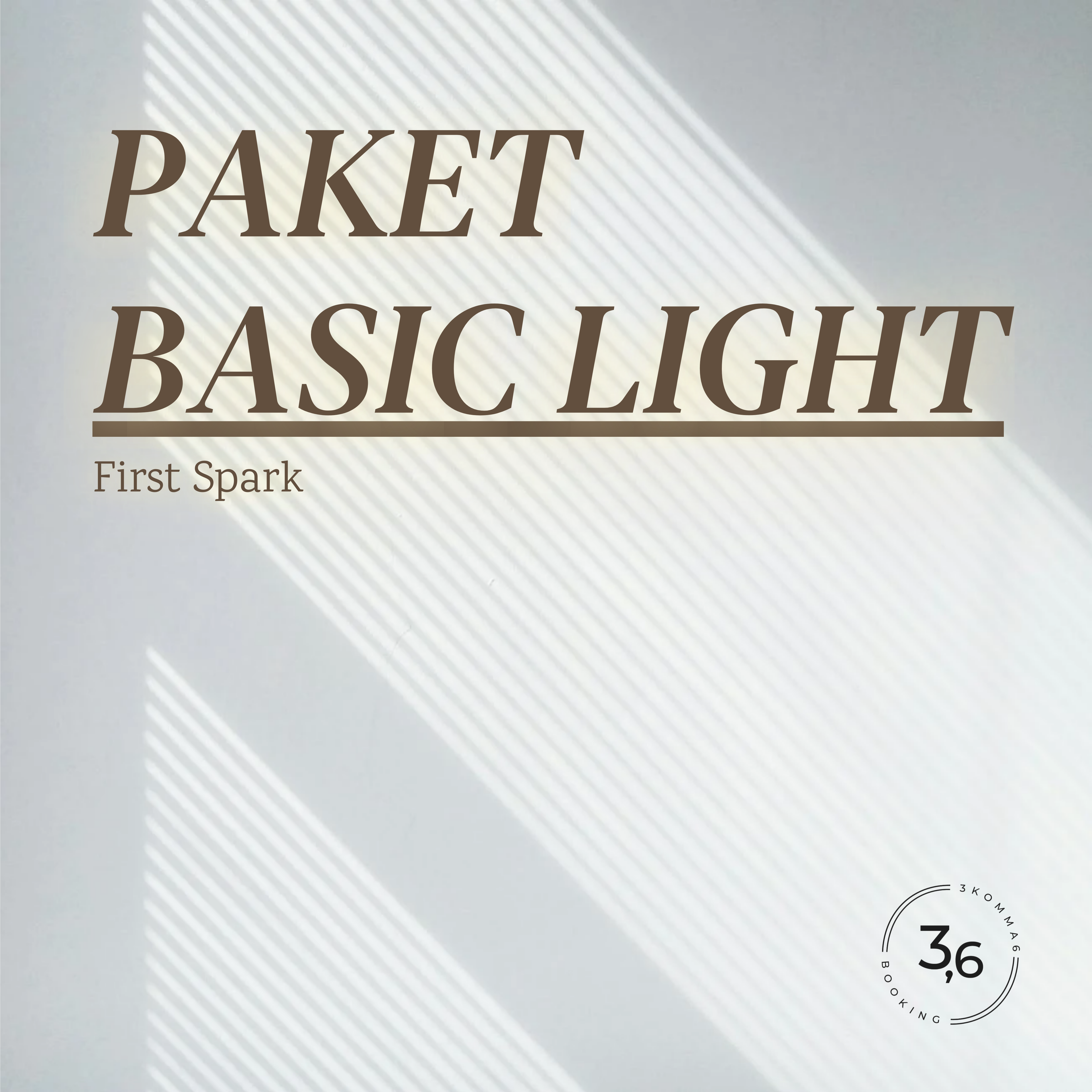 PAKET BASIC LIGHT – First Spark